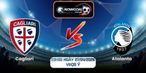 Nhận Định Cagliari Vs Atalanta 23h30 Ngày 27/04/2026